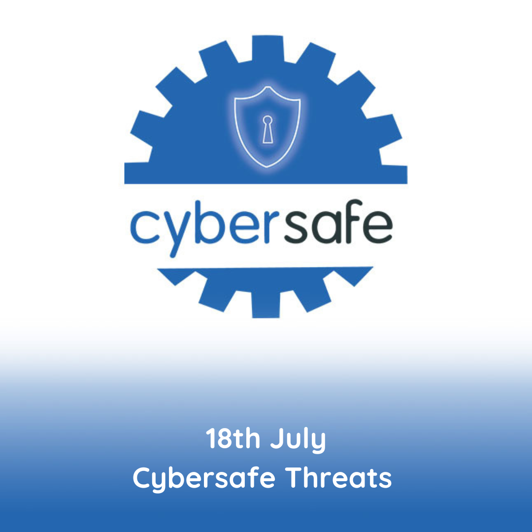 Cyber threats to businesses on 18 July
